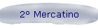 2 Mercatino